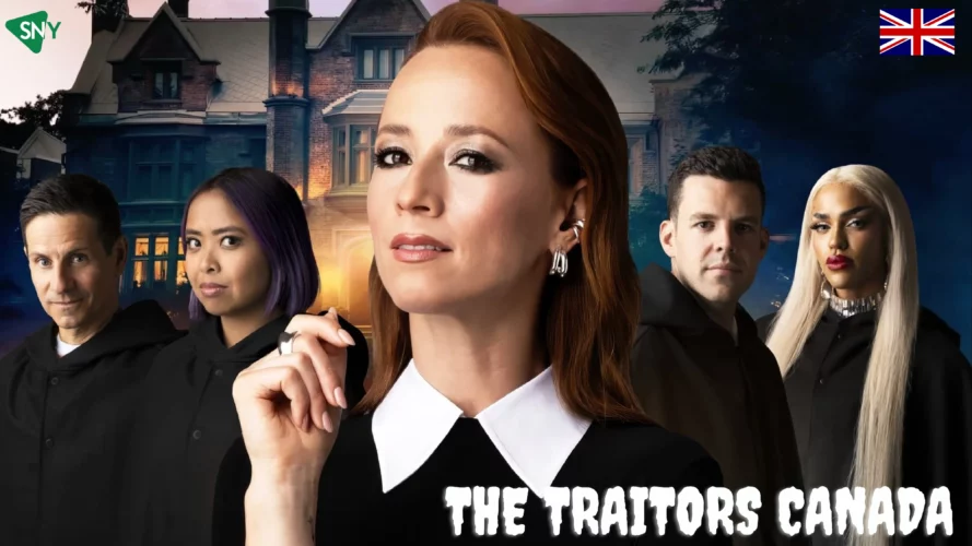 Watch the traitors Canada in UK