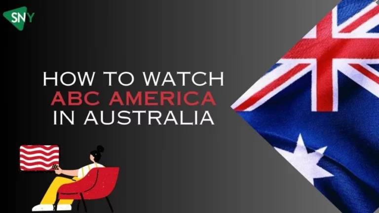 How to Watch ABC America in Australia