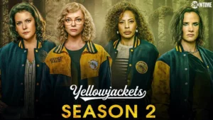 Watch Yellowjackets Season 2