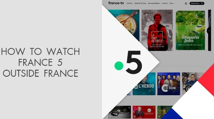 Watch France 5 in the USA