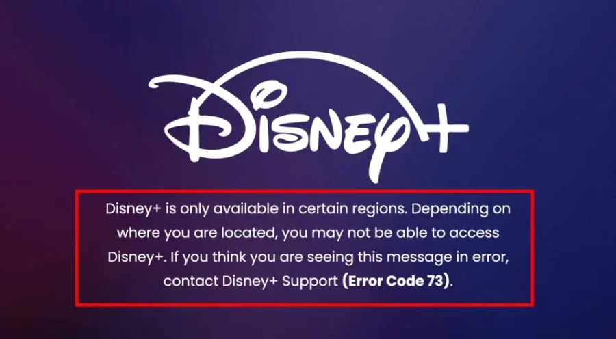 How to Fix Disney Plus Error Code 73