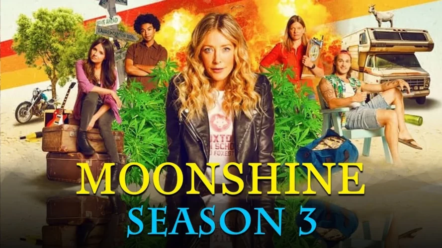 Moonshine Season 3