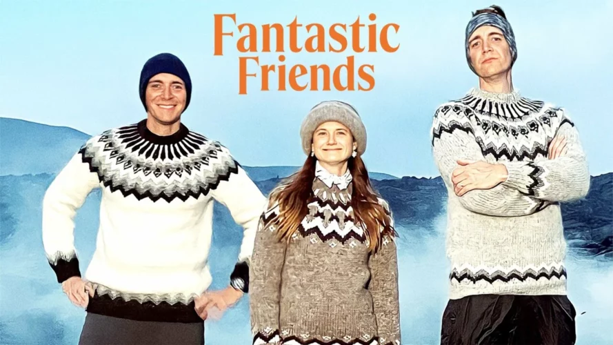 Watch Fantastic Friends In New Zealand