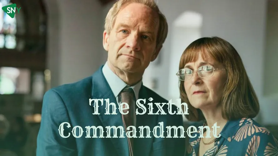 Watch The Sixth Commandment outside UK