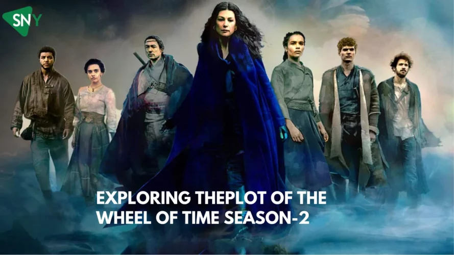Exploring the plot of 'The Wheel of Time' season 2