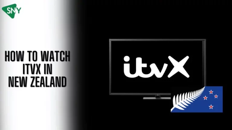 How to Watch ITVX in New Zealand