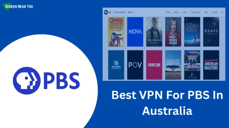 Best VPN For PBS In Australia