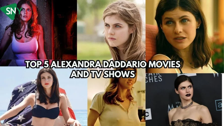 Alexandra Daddario movies and TV shows