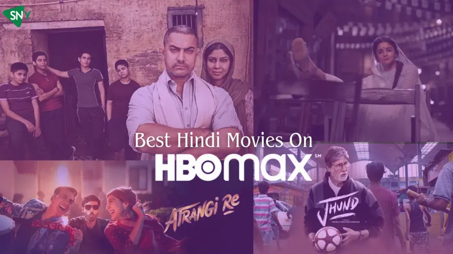 5 Best Hindi Movies on HBO Max June 2024 Updated ScreenNearYou