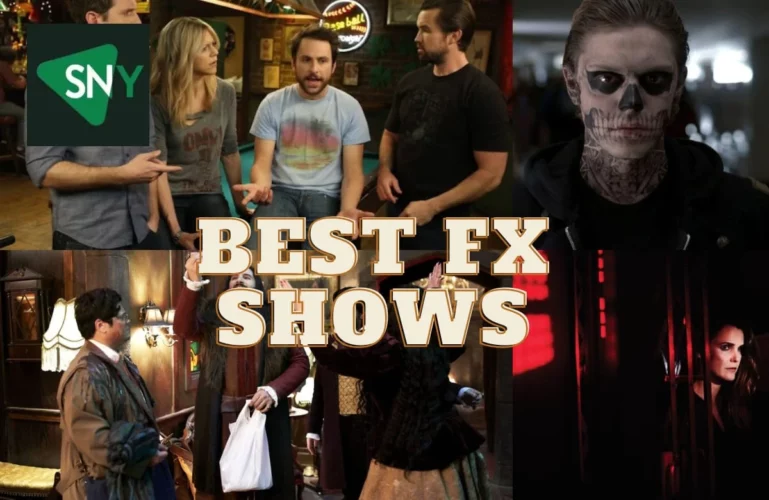 Best FX Shows