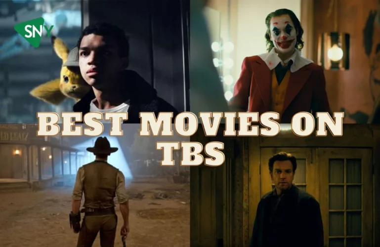 Best TBS Movies