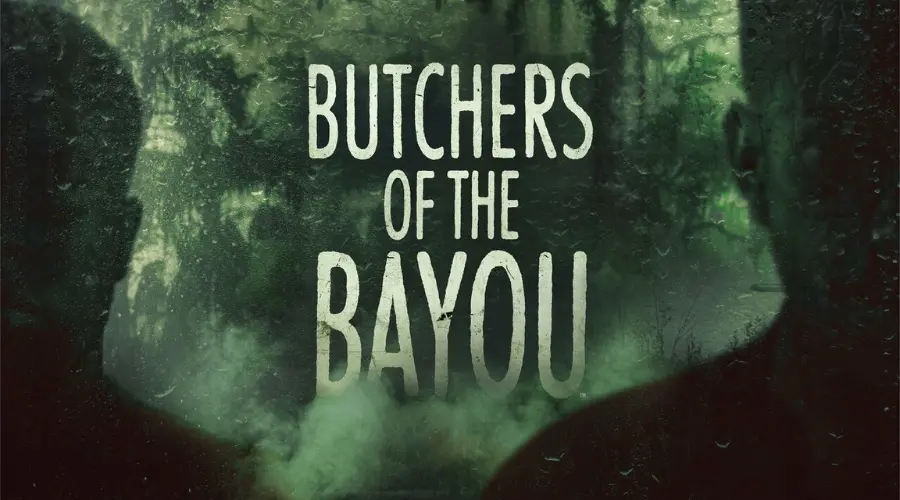 Butchers of the Bayou (2022)