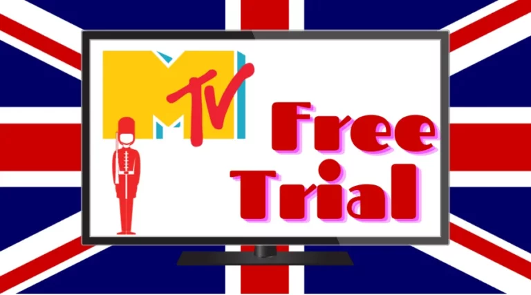 MTV Free Trial in UK