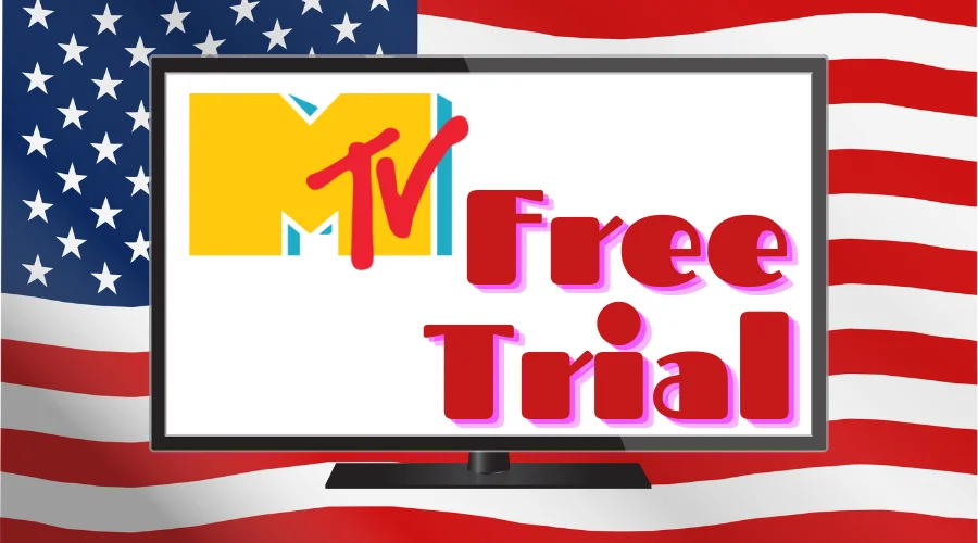 MTV free trial in USA