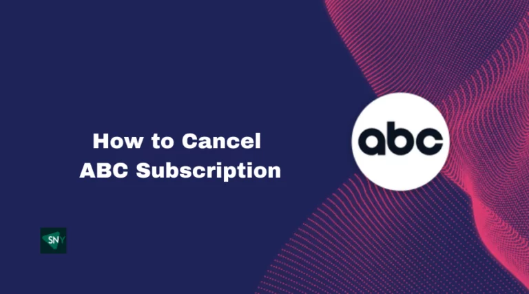 Cancel ABC Subscription in Canada