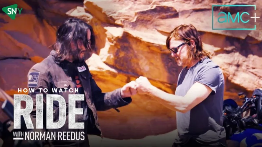 watch 'Ride with Norman Reedus Season 6' on AMC+