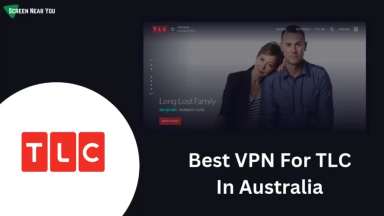 Best VPN For TLC In Australia