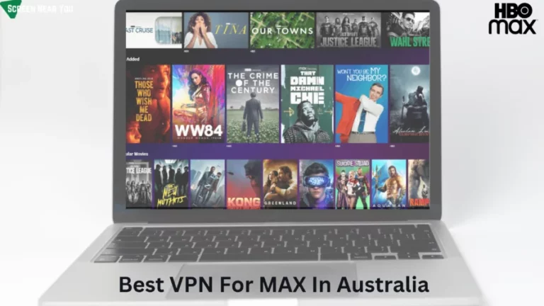 Best VPN For MAX In Australia