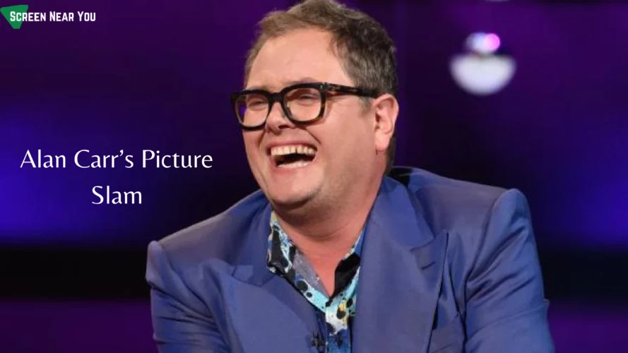 Watch Alan Carr’s Picture Slam