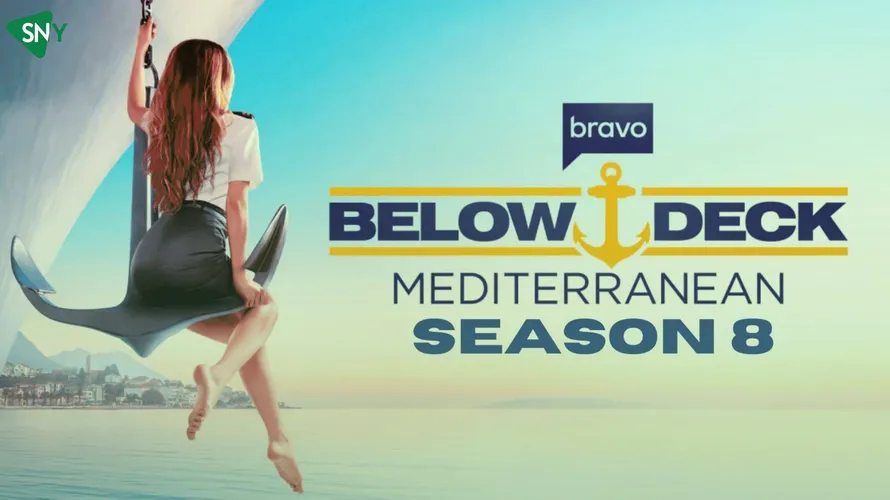 Watch Below Deck Mediterranean Season 8 Outside US