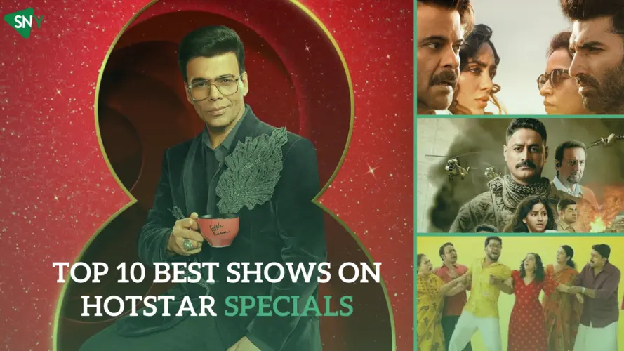 Top 10 Best Shows on Hotstar in US