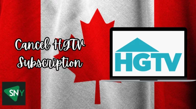 Cancel HGTV Subscription in Canada