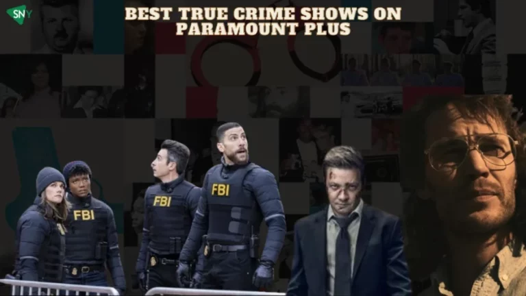 7 Best True Crime Shows on Paramount Plus