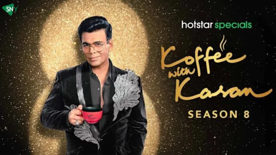 Watch Koffee with Karan Season 8