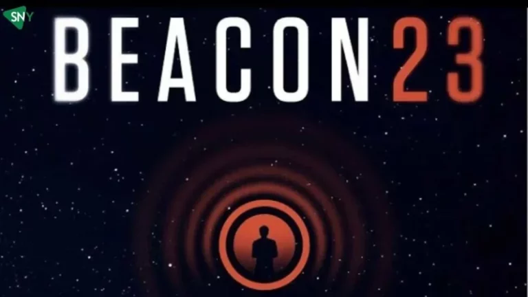 Watch Beacon 23