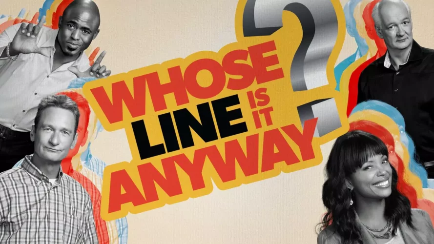 Whose Line is it any way 
(TV insider)