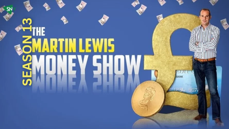 Watch The Martin Lewis Money Show Season 13