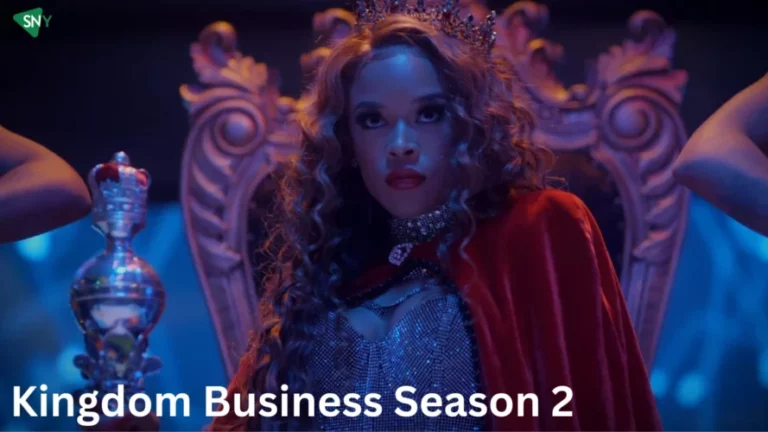 Watch Kingdom Business Season 2 in UK