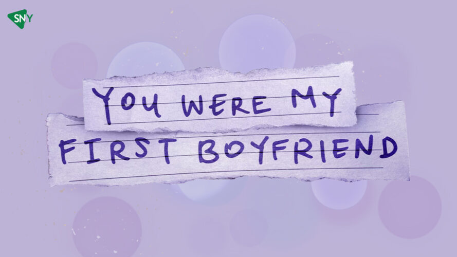 Watch You Were My First Boyfriend In Australia