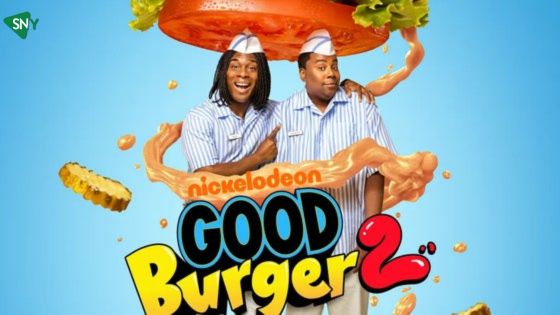 Everything You Need To Know About Good Burger 2