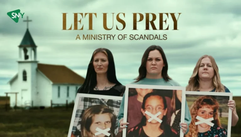 Watch Let Us Prey: A Ministry Of Scandals
