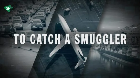 Watch To Catch a Smuggler Season 6