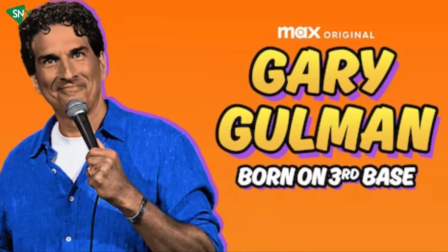 Watch Gary Gulman: Born on Third Base