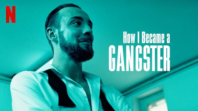 How I Became a Gangster (2020)