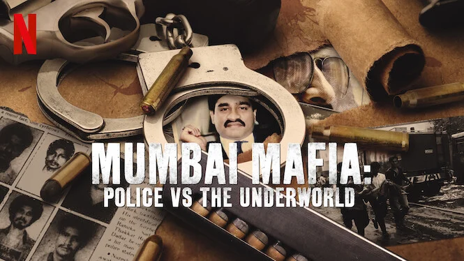 Mumbai Mafia: Police vs Underworld (2023)