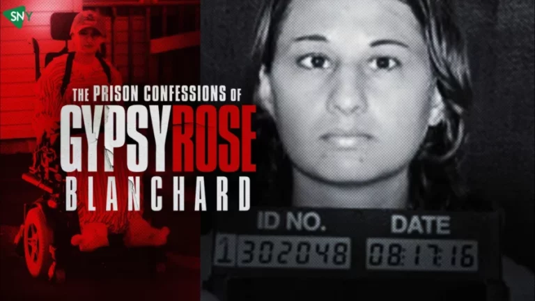 Watch The Prison Confessions Of Gypsy Rose Blanchard