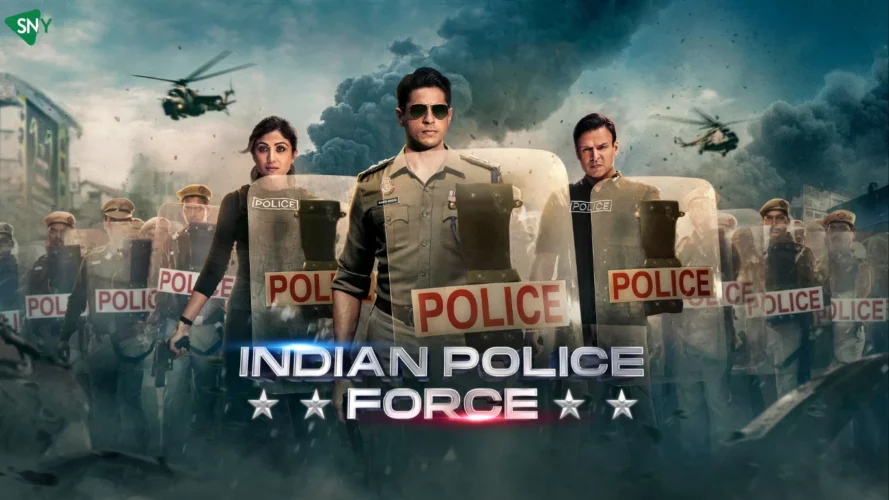 Watch Indian Police Force