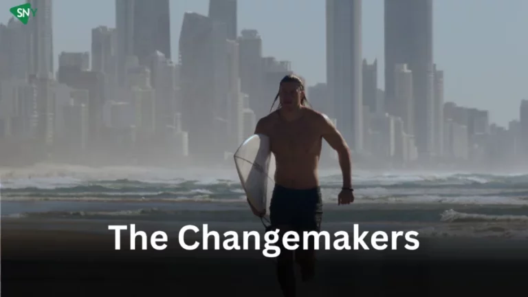 Watch The Changemakers in UK