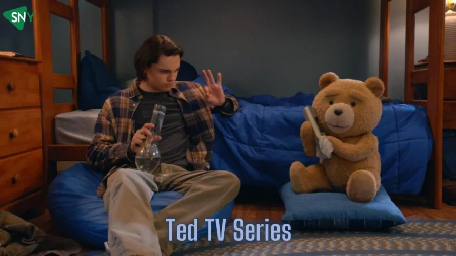 Watch Ted TV Series Outside USA