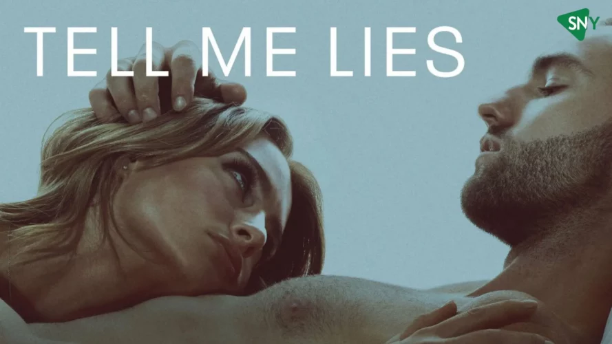 Watch Tell Me Lies In USA