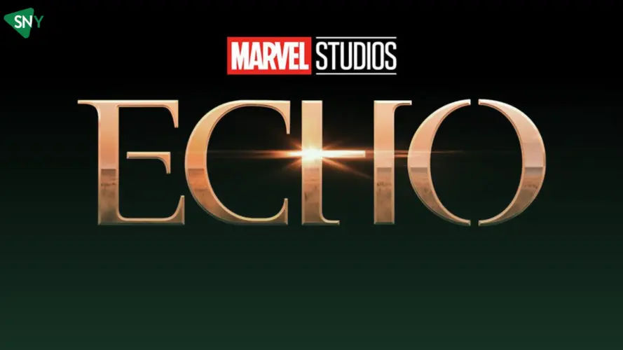 Watch Echo Series Outside USA On Disney