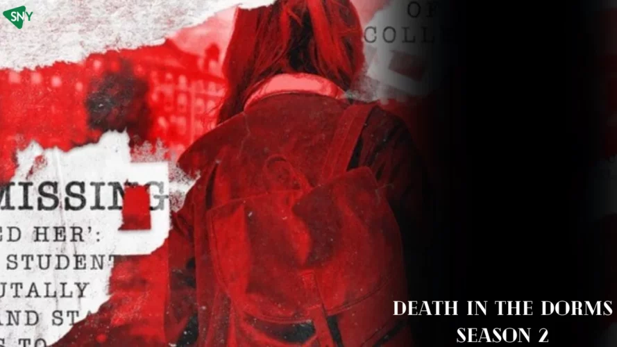 Watch Death in the Dorms Season 2 In Canada