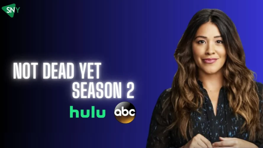 Watch Not Dead Yet Season 2 Outside USA