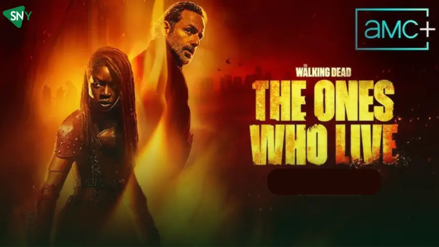 Watch The Walking Dead: The Ones Who Live In UK