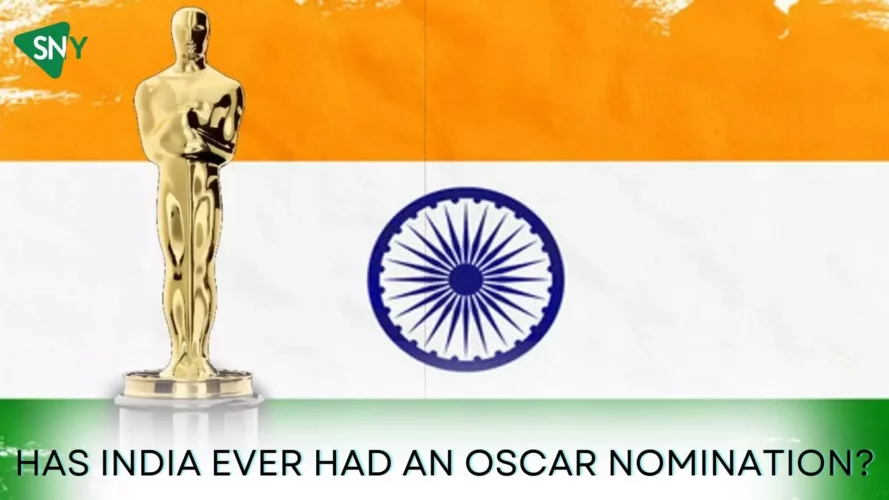 Has India Ever Had An Oscar Nomination?