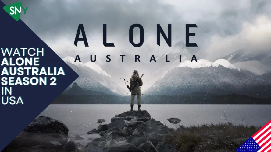 Watch Alone Australia Season 2 in USA